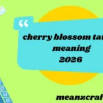 Cherry Blossom Tattoo Meaning Beauty Life Love and Letting Go Explained 2026