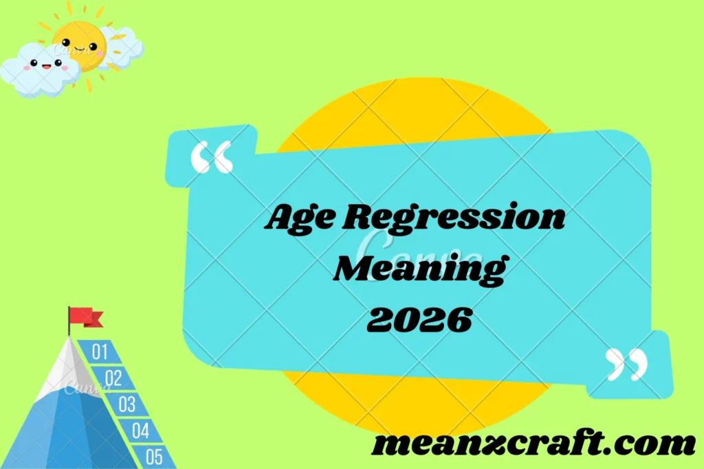 Age Regression Meaning 2026