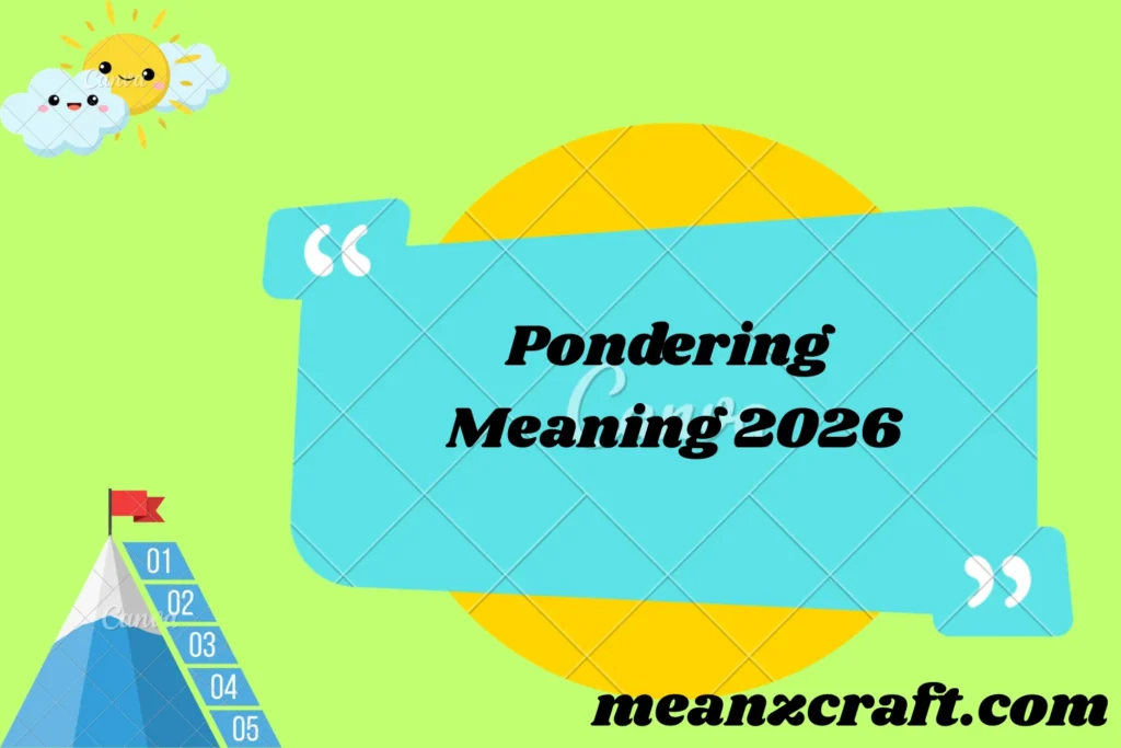 Pondering Meaning 2026
