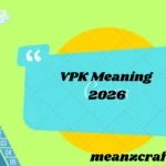 VPK Meaning 2026