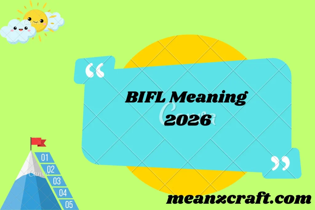 BIFL Meaning 2026