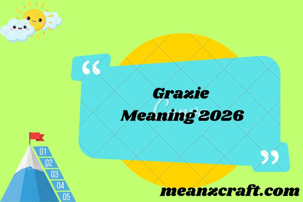 Grazie Meaning 2026