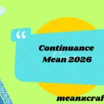 Continuance Mean 2026