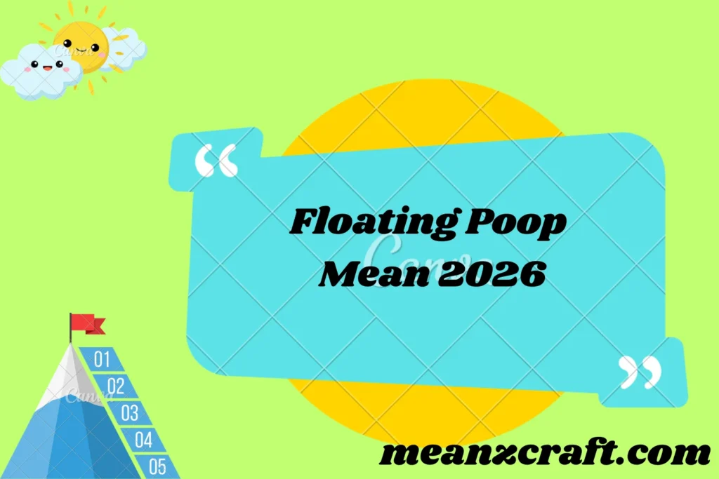 Floating Poop Mean 2026