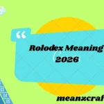 Rolodex Meaning 2026