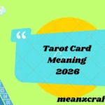 Tarot Card Meaning 2026