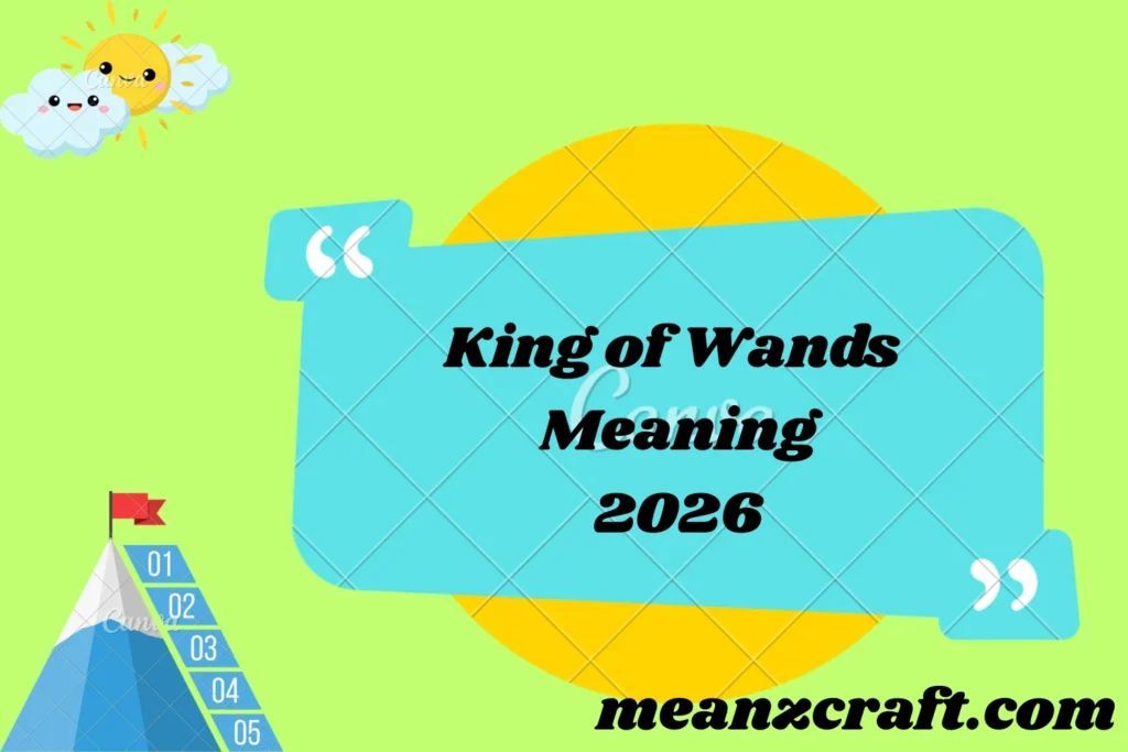 King of Wands Meaning 2026