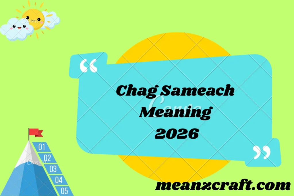 Chag Sameach Meaning 2026
