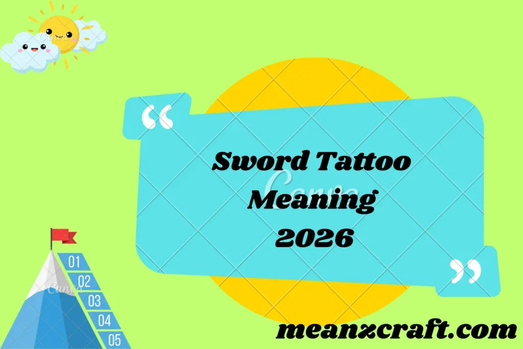 Sword Tattoo Meaning 2026