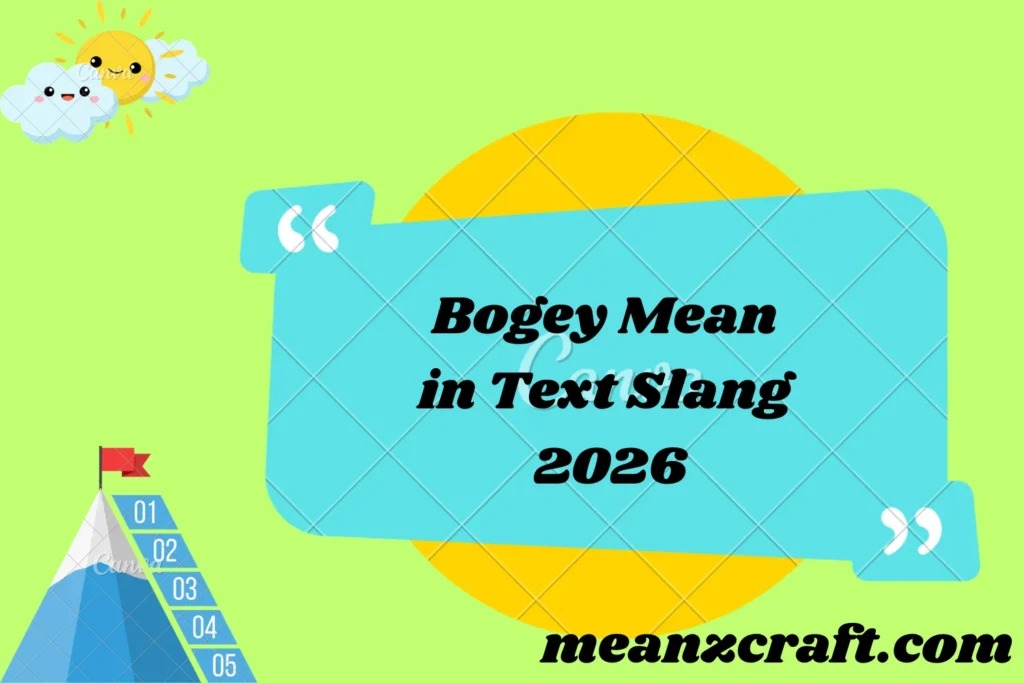 Bogey Mean in Text Slang 2026
