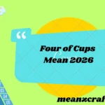 Four of Cups Mean 2026