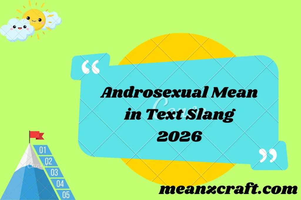 Androsexual Mean in Text Slang 2026
