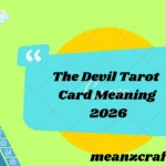The Devil Tarot Card Meaning 2026
