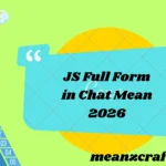 JS Full Form in Chat Mean 2026