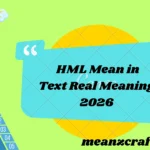 HML Mean in Text Real Meaning 2026