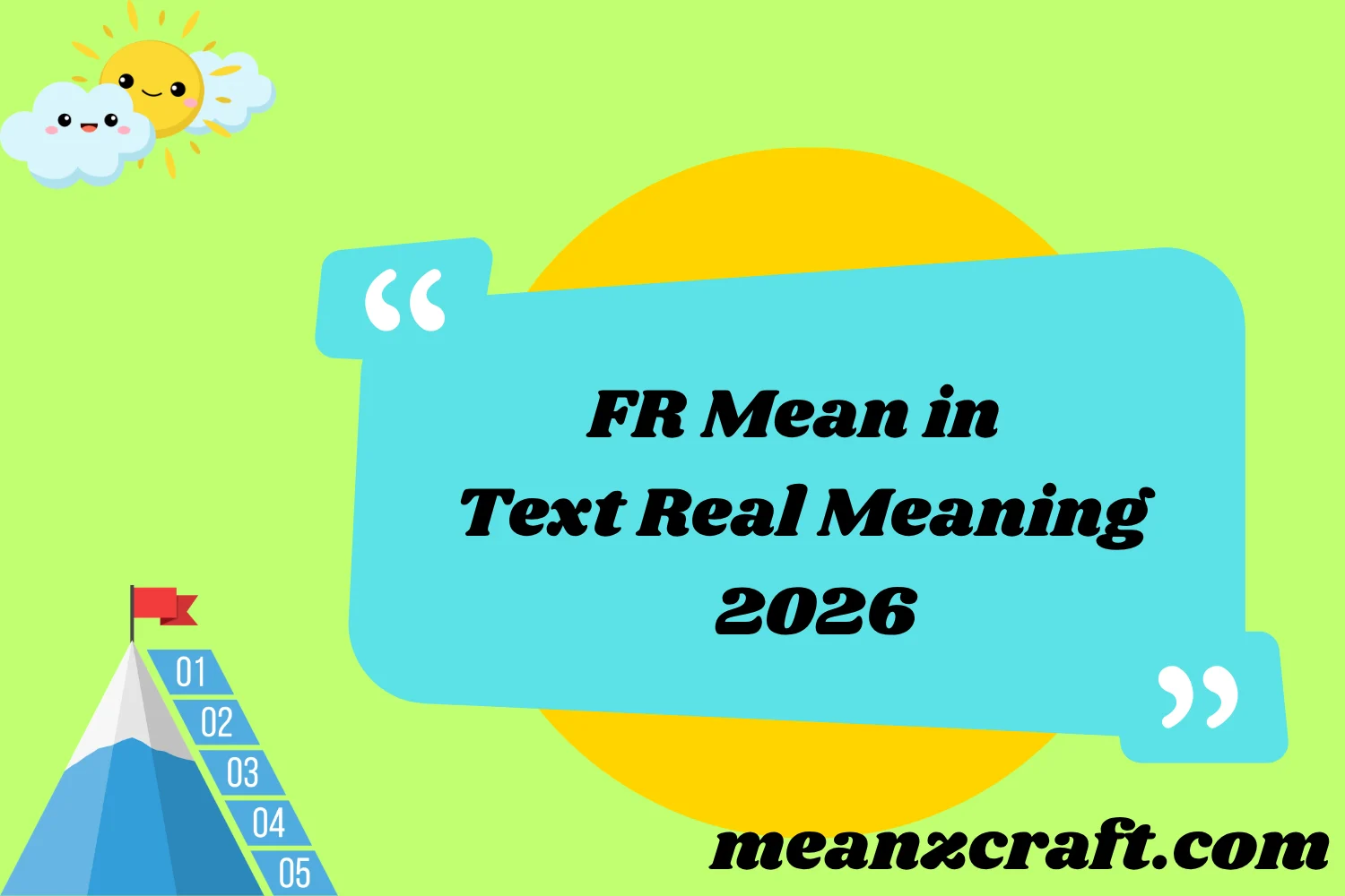 FR Mean in Text Real Meaning 2026