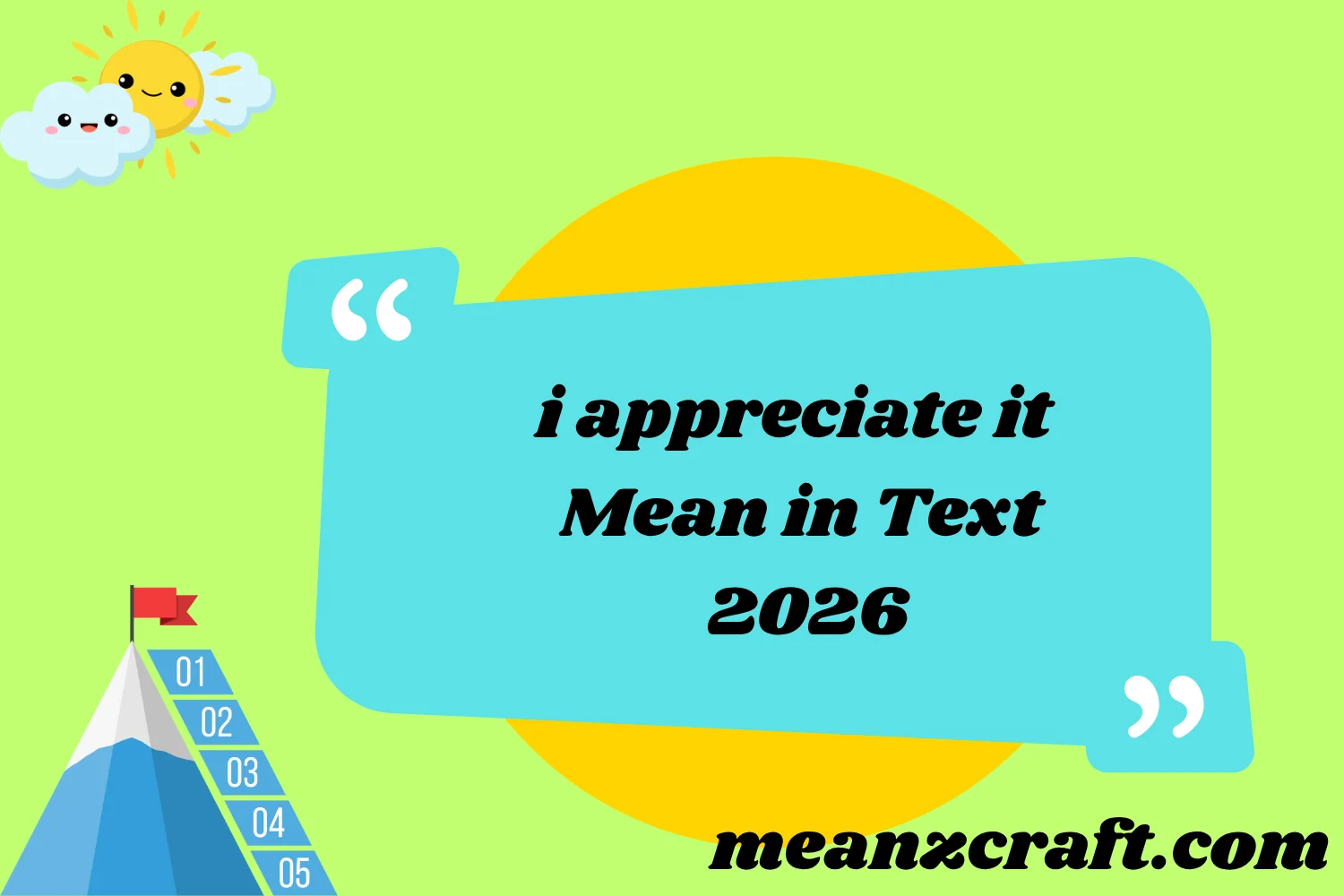 i appreciate it Mean in Text 2026