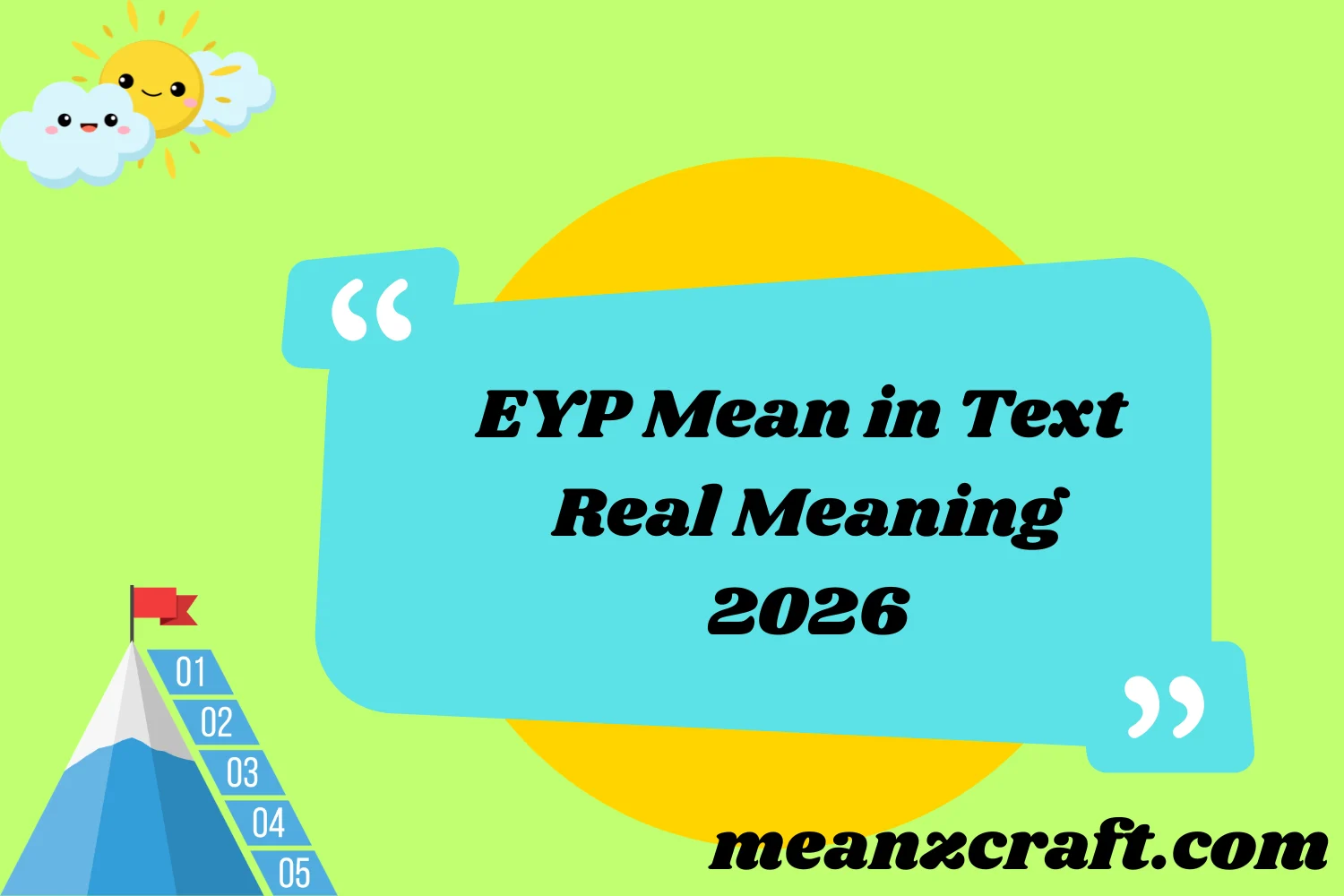 EYP Mean in Text Real Meaning 2026