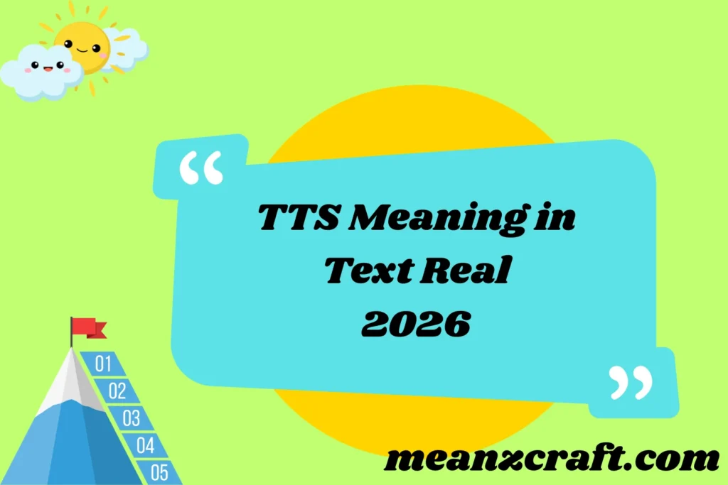 TTS Meaning in Text Real 2026