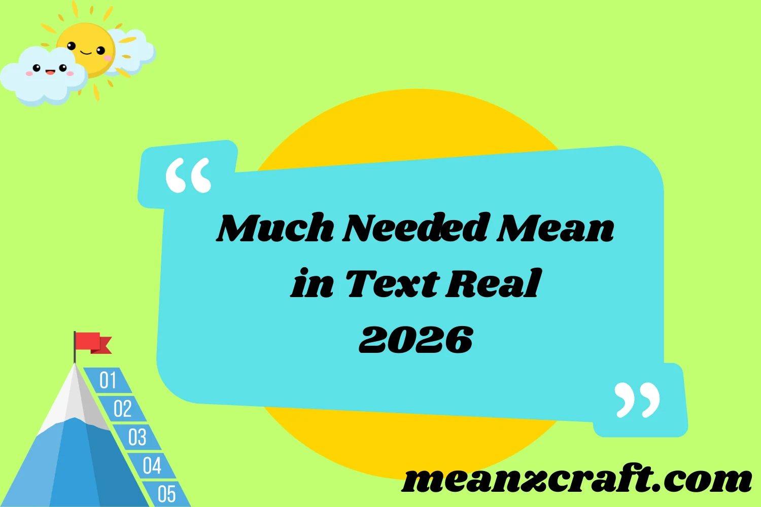 Much Needed Mean in Text 2026