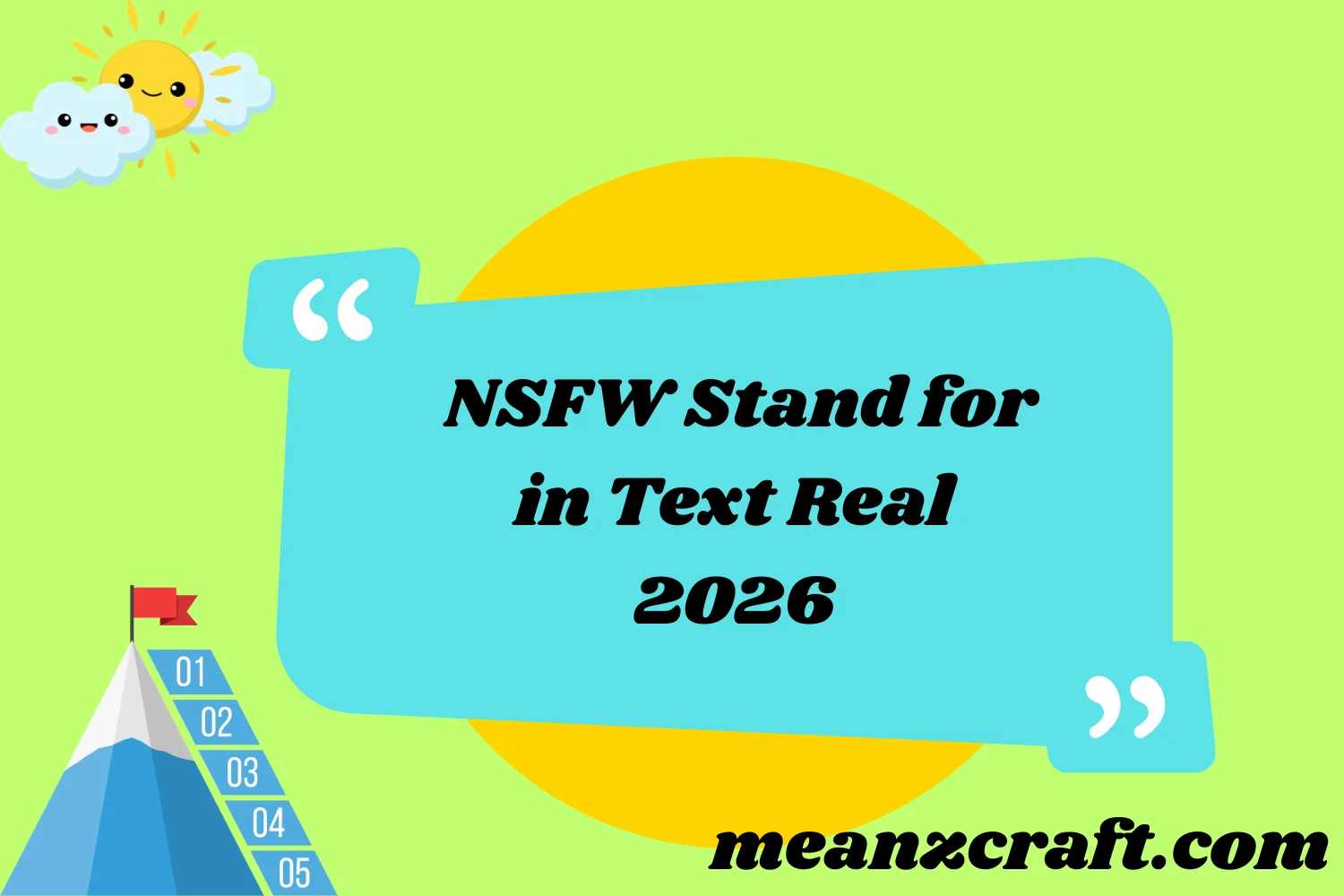 NSFW Stand for in Text Real 2026