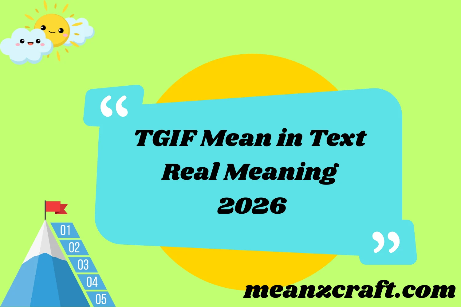 TGIF Mean in Text Real Meaning 2026