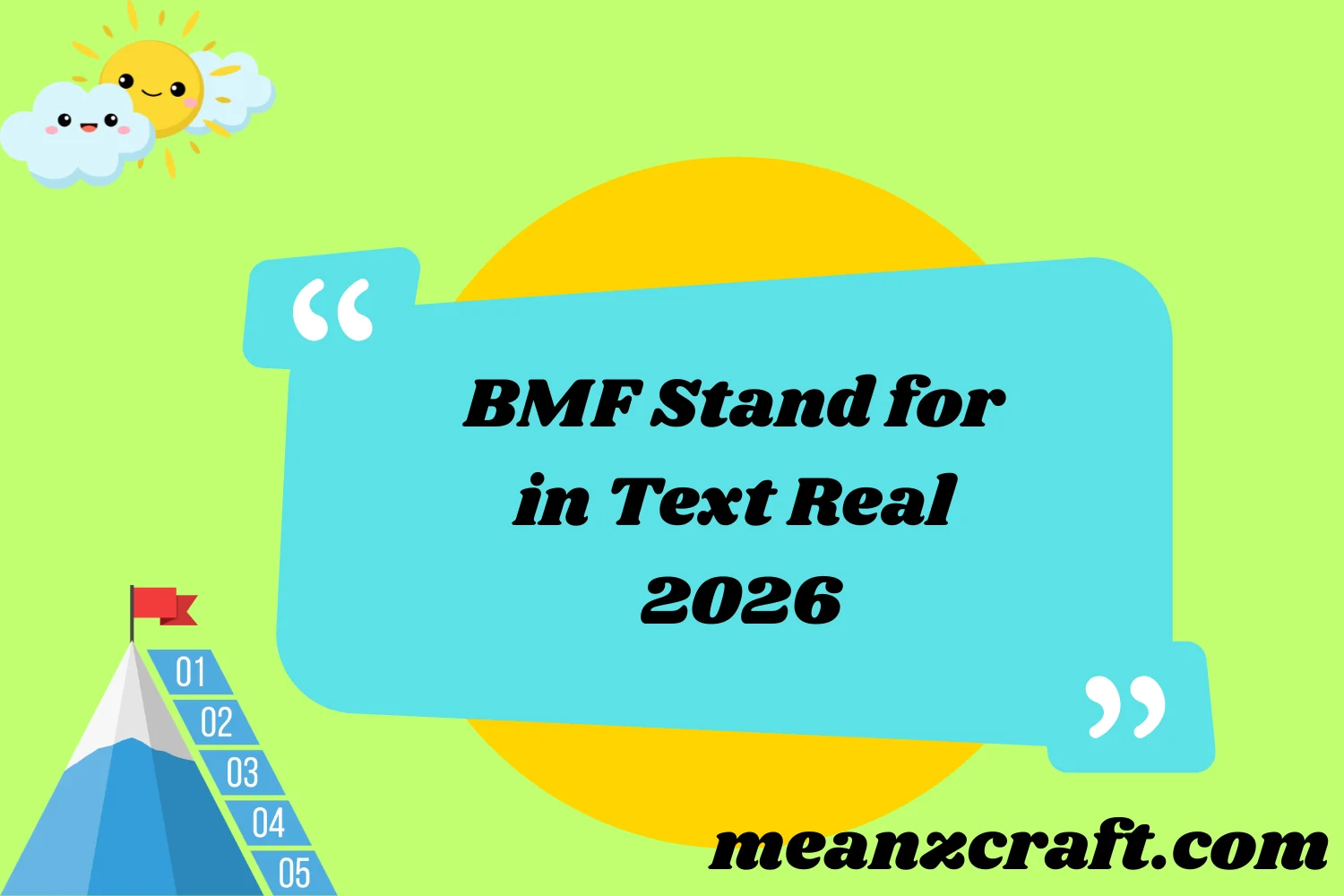 BMF Stand for in Text Real 2026