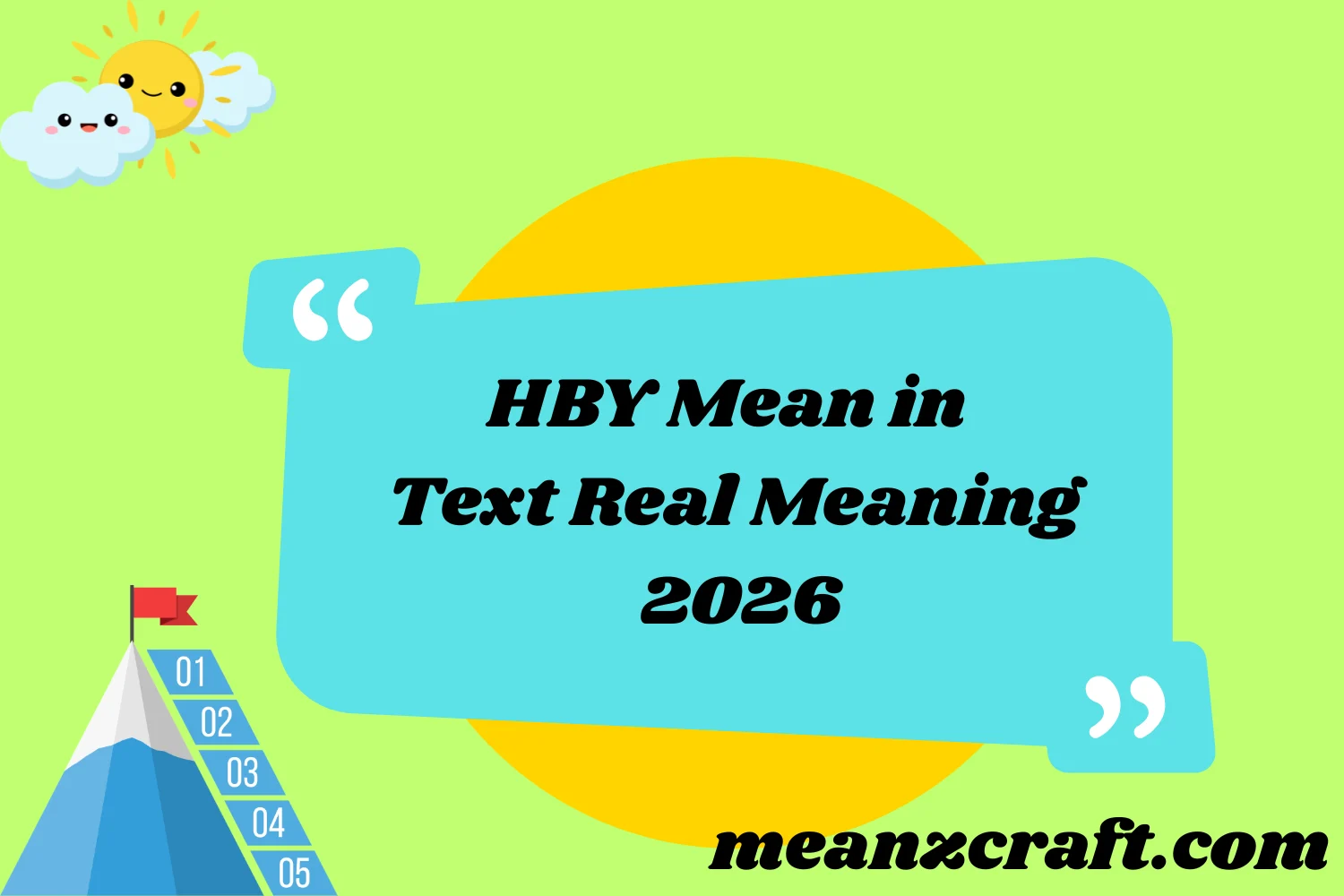 HBY Mean in Text Real Meaning 2026
