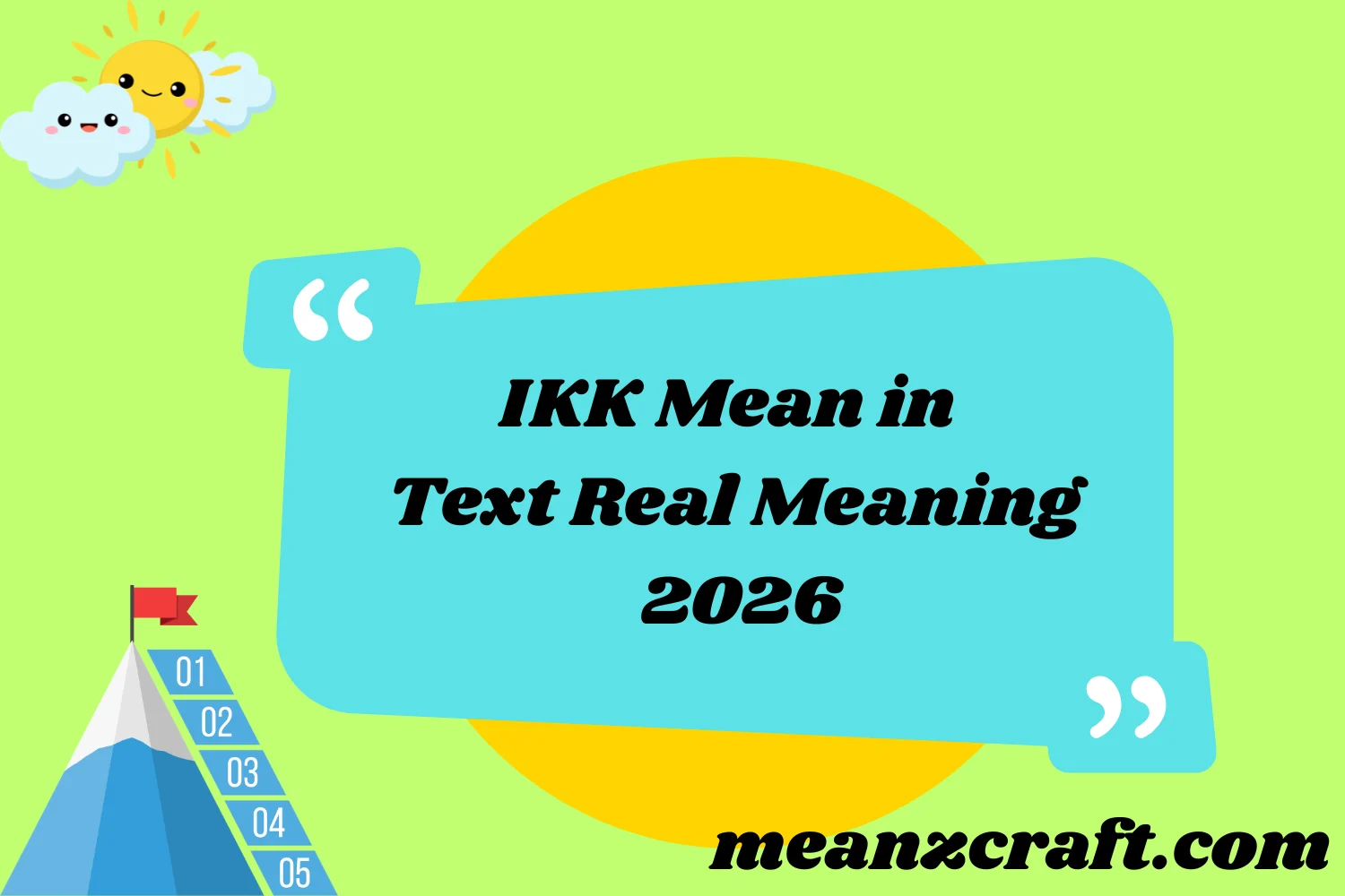 IKK Mean in Text Real Meaning 2026