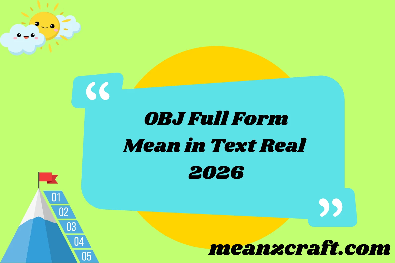 OBJ Full Form Mean in Text Real 2026