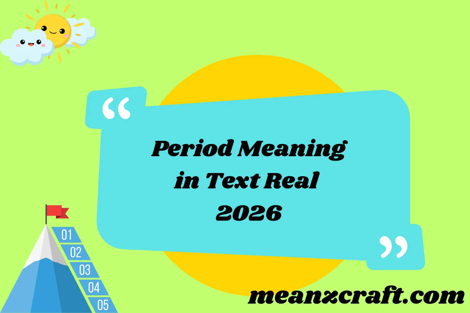 Period Meaning in Text Real 2026