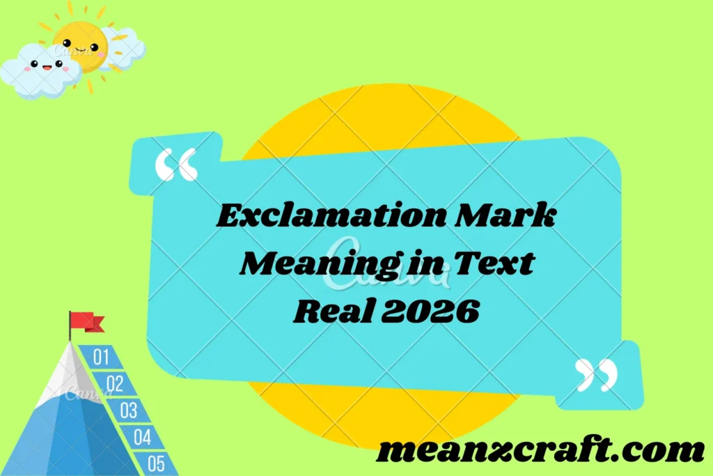 Exclamation Mark Meaning in Text Real 2026