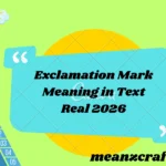 Exclamation Mark Meaning in Text Real 2026