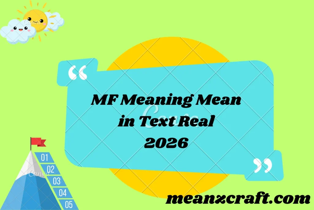 MF Meaning 2026